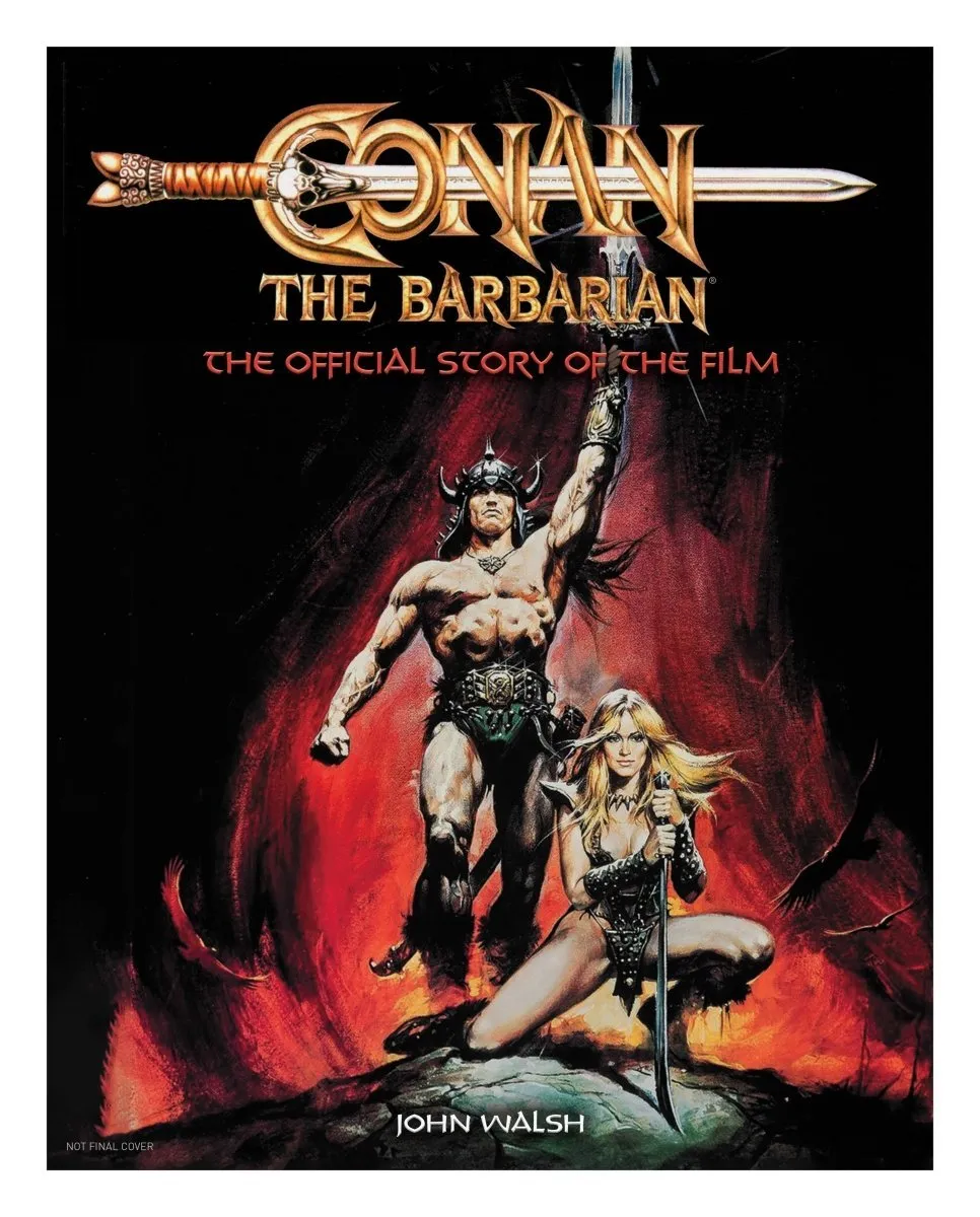 Conan The Barbarian: The Official Story Of The Film HC