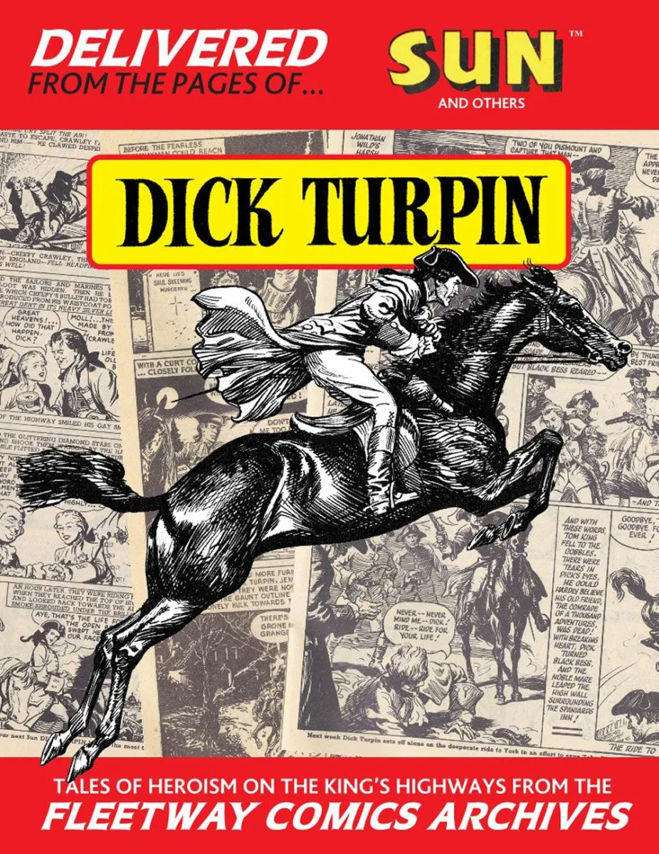 Dick Turpin: Limited Collector's Edition HC