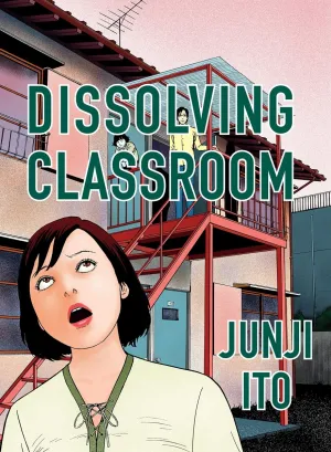 Dissolving Classroom Collector's Edition HC