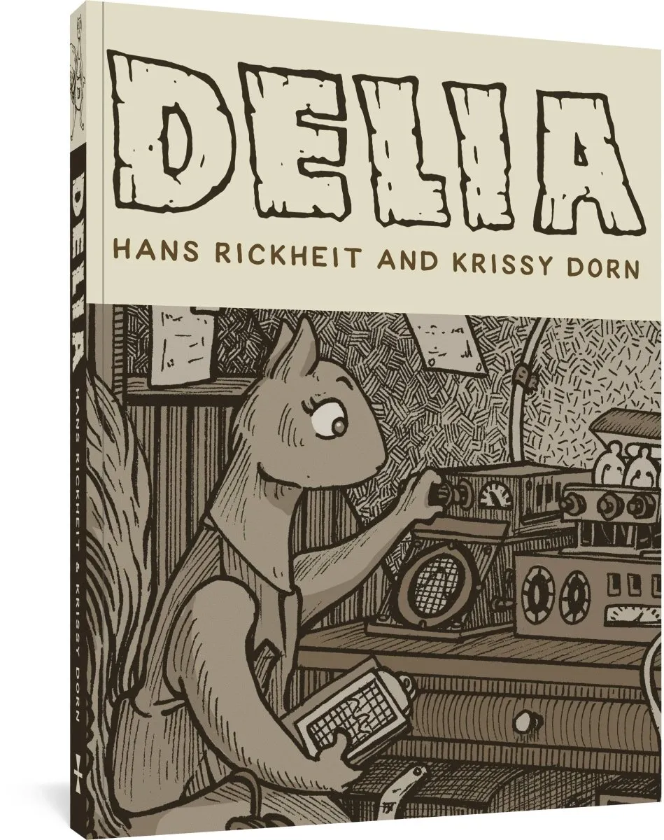 Fantagraphics Underground: Delia by Hans Rickheit & Krissy Dorn GN TP