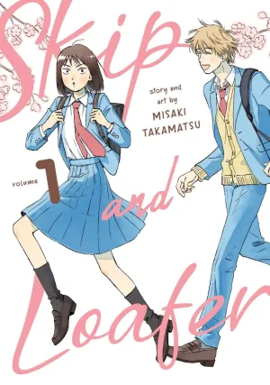 Skip And Loafer Vol. 01